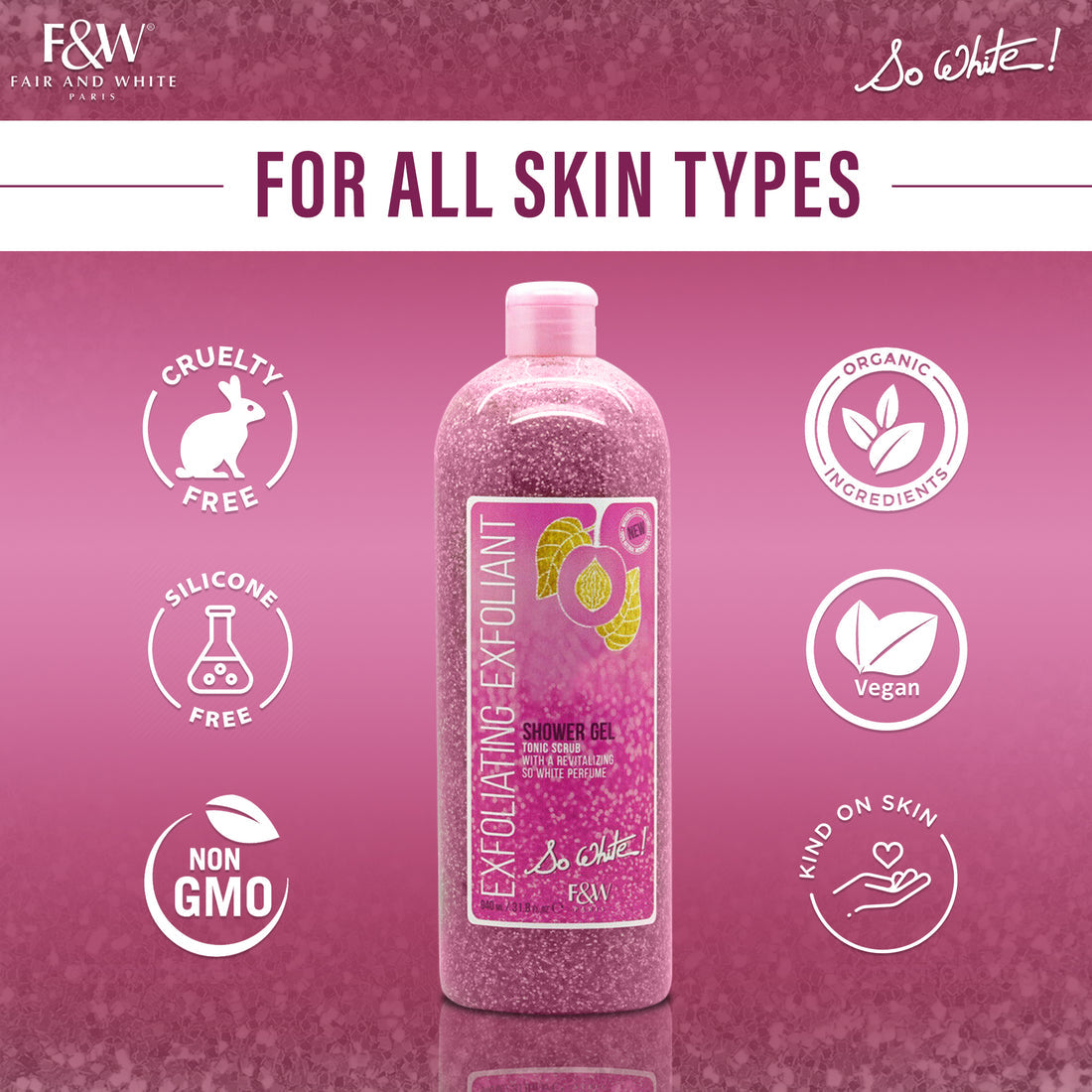 Fair & White So White Exfoliating Shower Gel With Tonic Scrub, 940Ml