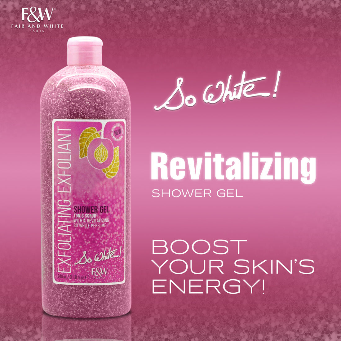 Fair & White So White Exfoliating Shower Gel With Tonic Scrub, 940Ml